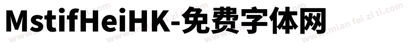 MstifHeiHK字体转换