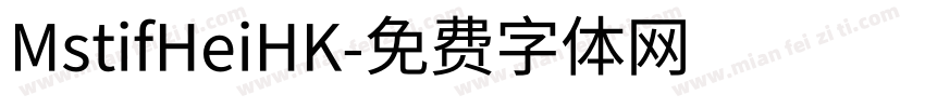 MstifHeiHK字体转换