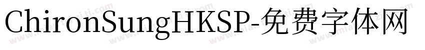 ChironSungHKSP字体转换