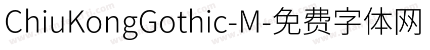 ChiuKongGothic-M字体转换