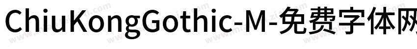 ChiuKongGothic-M字体转换