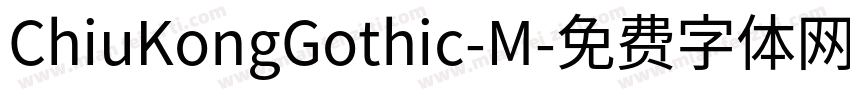 ChiuKongGothic-M字体转换