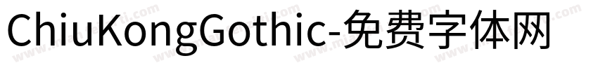 ChiuKongGothic字体转换