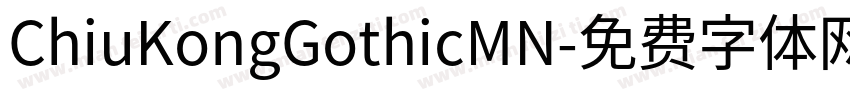 ChiuKongGothicMN字体转换