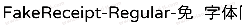 FakeReceipt-Regular字体转换
