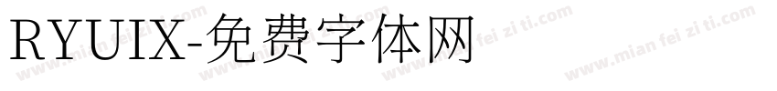 RYUIX字体转换