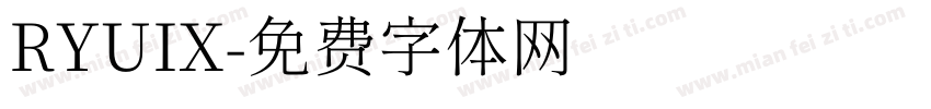 RYUIX字体转换