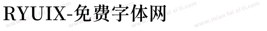 RYUIX字体转换