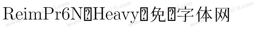 ReimPr6N-Heavy字体转换