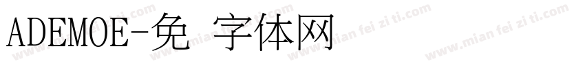 ADEMOE字体转换