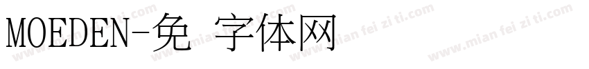 MOEDEN字体转换