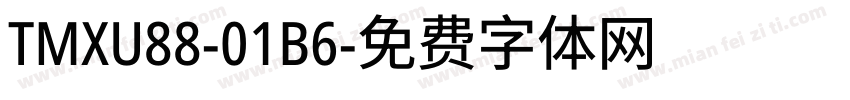 TMXU88-01B6字体转换