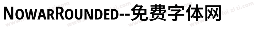 NowarRounded-字体转换