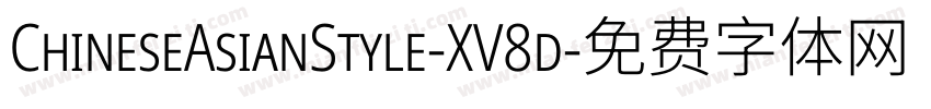 ChineseAsianStyle-XV8d字体转换