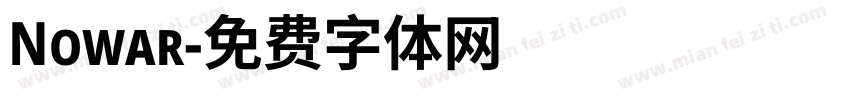 Nowar字体转换