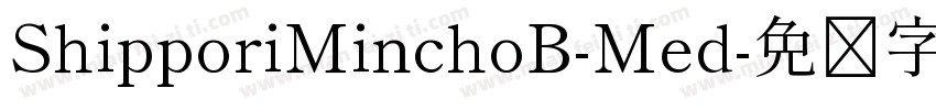 ShipporiMinchoB-Med字体转换