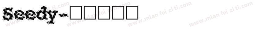 Seedy字体转换