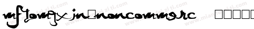 MFTomgxin_Noncommerc字体转换