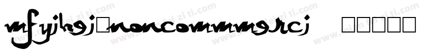 MFYihei_noncommmerci字体转换