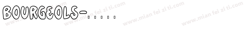 Bourgeols字体转换