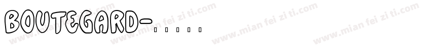 Boutegard字体转换