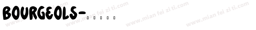 Bourgeols字体转换