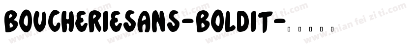 boucheriesans-boldit字体转换