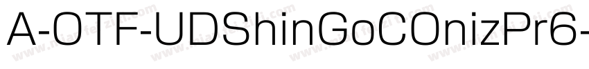 A-OTF-UDShinGoCOnizPr6-Bol字体转换