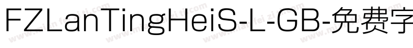 FZLanTingHeiS-L-GB字体转换