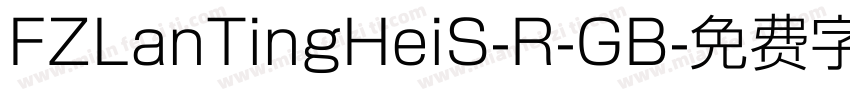 FZLanTingHeiS-R-GB字体转换