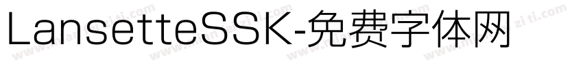 LansetteSSK字体转换