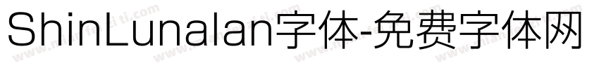 ShinLunalan字体字体转换
