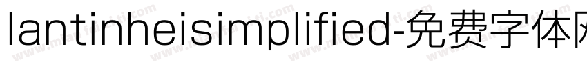 lantinheisimplified字体转换