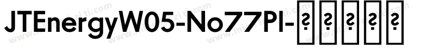 JTEnergyW05-No77Pl字体转换