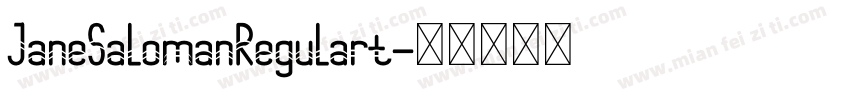 JaneSalomanRegulart字体转换
