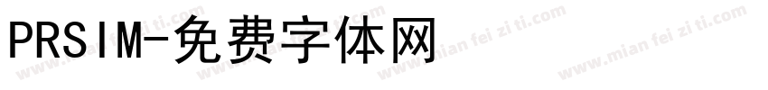 PRSIM字体转换