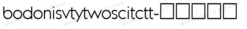 bodonisvtytwoscitctt字体转换