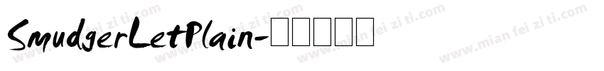 SmudgerLetPlain字体转换