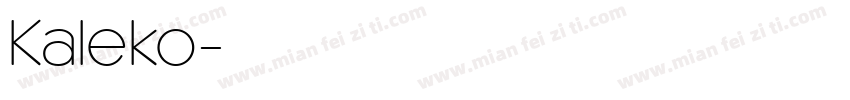Kaleko字体转换