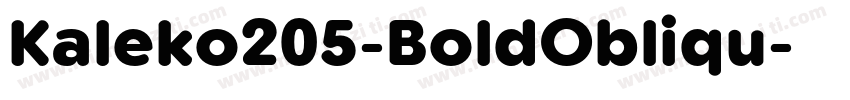 Kaleko205-BoldObliqu字体转换
