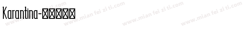 Karantina字体转换