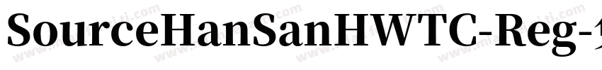 SourceHanSanHWTC-Reg字体转换