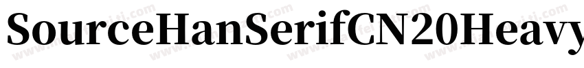 SourceHanSerifCN20Heavy字体转换