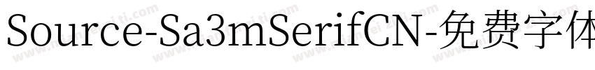 Source-Sa3mSerifCN字体转换