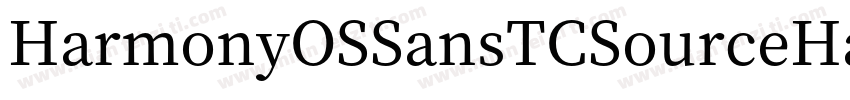 HarmonyOSSansTCSourceHanSansCNSF字体转换