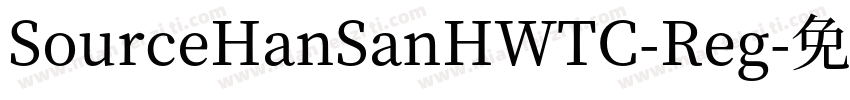 SourceHanSanHWTC-Reg字体转换