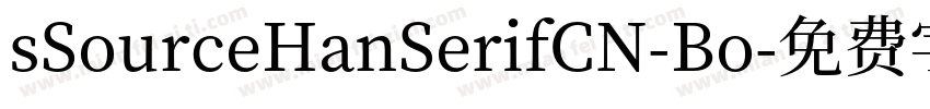 sSourceHanSerifCN-Bo字体转换