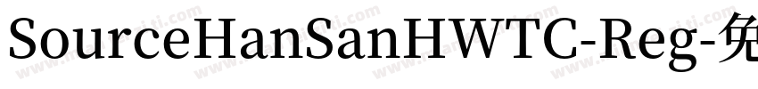 SourceHanSanHWTC-Reg字体转换