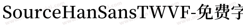 SourceHanSansTWVF字体转换