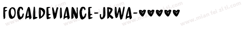 FocalDeviance-JRwa字体转换